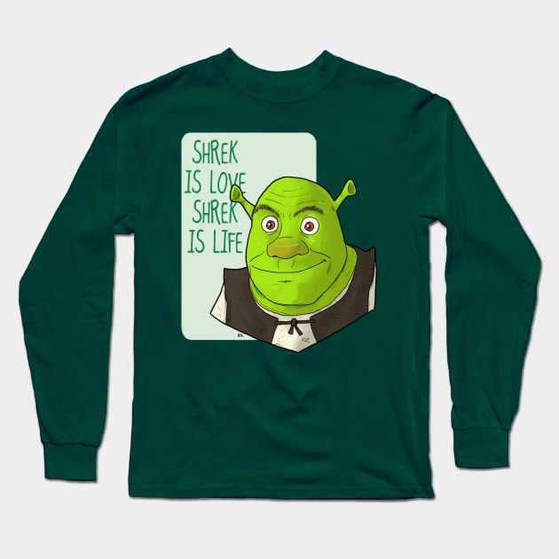 SHREK is love Long Sleeve T-Shirt by Eyz